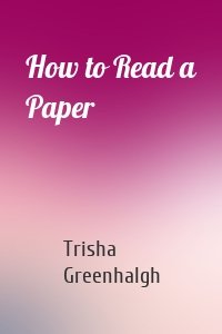 How to Read a Paper