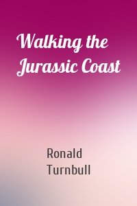 Walking the Jurassic Coast