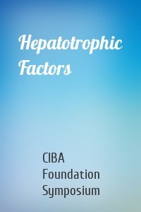 Hepatotrophic Factors