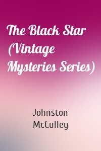 The Black Star (Vintage Mysteries Series)