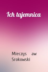 Ich tajemnica