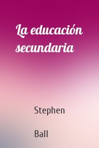 La educación secundaria