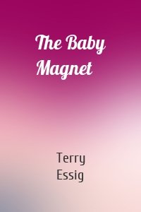 The Baby Magnet