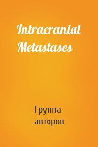 Intracranial Metastases