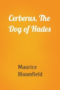 Cerberus, The Dog of Hades