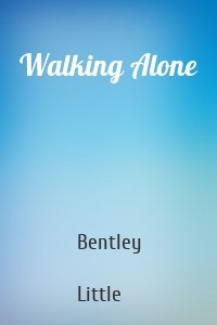 Walking Alone