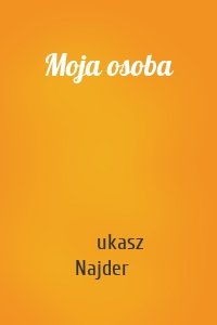 Moja osoba