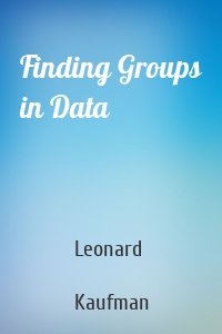 Finding Groups in Data