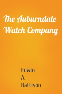 The Auburndale Watch Company