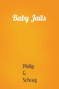 Baby Jails
