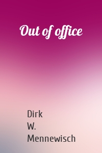 Out of office