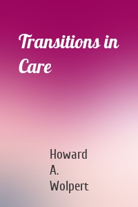 Transitions in Care