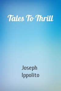 Tales To Thrill