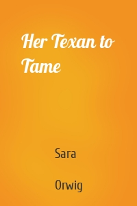 Her Texan to Tame