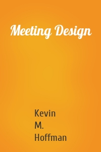 Meeting Design