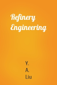 Refinery Engineering