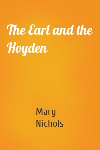The Earl and the Hoyden