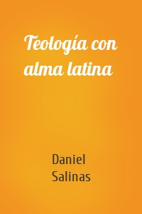 Teología con alma latina