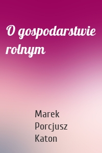 O gospodarstwie rolnym