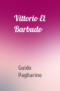 Vittorio El Barbudo