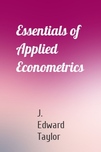 Essentials of Applied Econometrics