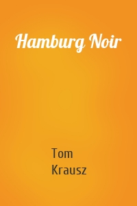Hamburg Noir