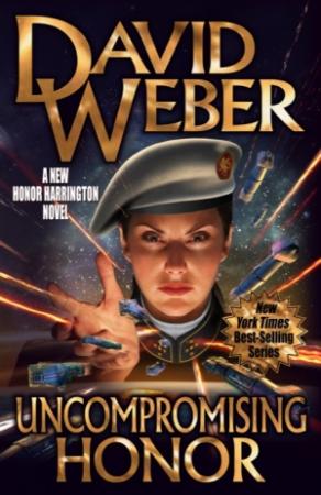 Обложка книги «Бескомпромиссная Хонор» — Дэвид Вебер