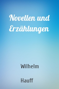 Novellen und Erzählungen