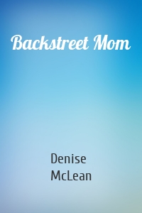 Backstreet Mom