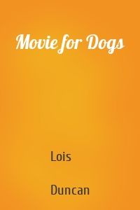 Movie for Dogs