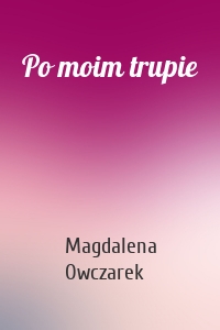 Po moim trupie