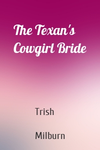 The Texan's Cowgirl Bride