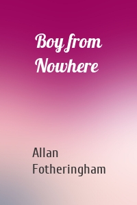 Boy from Nowhere
