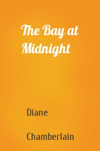 The Bay at Midnight