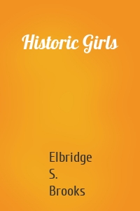 Historic Girls
