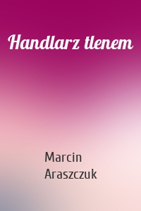 Handlarz tlenem