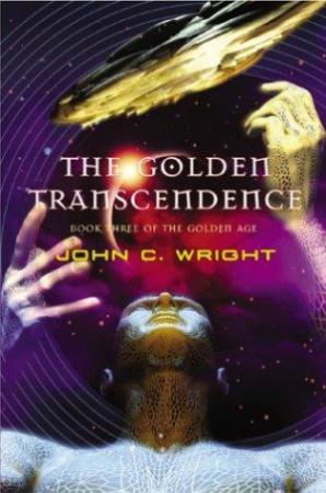 Обложка книги «Золотая Трансцендентальность (The Golden Transcendence)» — Джон Райт
