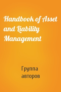 Handbook of Asset and Liability Management