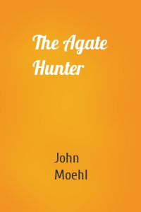 The Agate Hunter