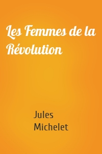 Les Femmes de la Révolution