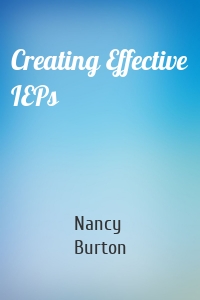 Creating Effective IEPs