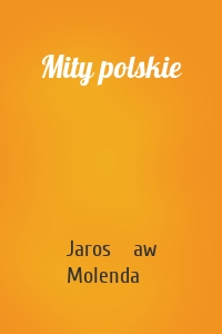 Mity polskie
