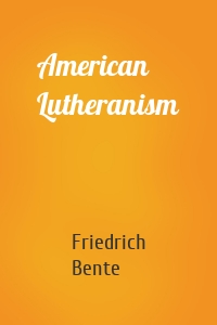 American Lutheranism