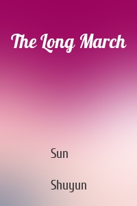 The Long March