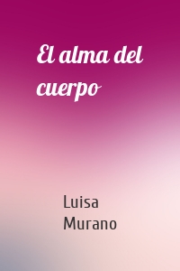 El alma del cuerpo