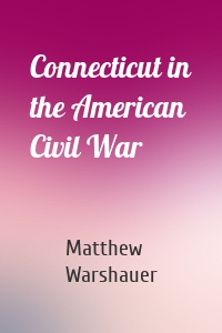 Connecticut in the American Civil War
