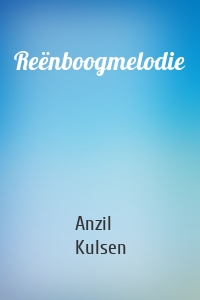 Reënboogmelodie