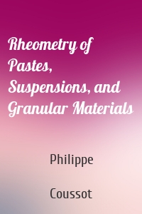 Rheometry of Pastes, Suspensions, and Granular Materials