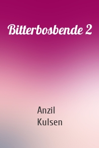 Bitterbosbende 2