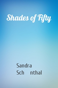 Shades of Fifty